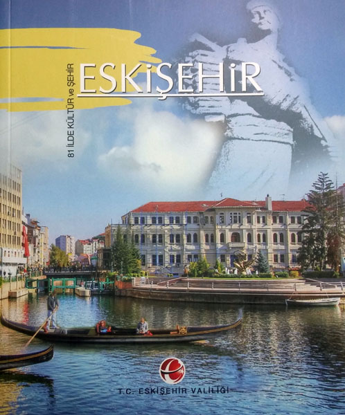 81 İlde Kültür ve Şehir Eskişehir