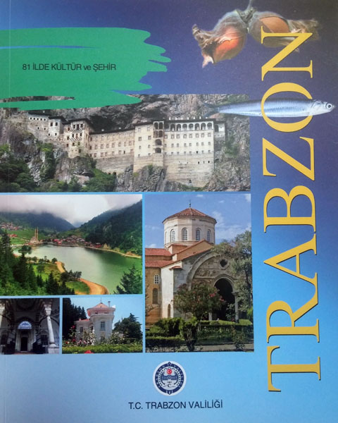 81 İlde Kültür ve Şehir Trabzon